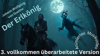 Der Erlkönig Goethe Dritte Version [upl. by Gherardi]