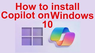 How to install windows copilot on windows 10 [upl. by Retseh]