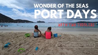 Wonder of the Seas  Port Days with Toddlers [upl. by Llednahc345]