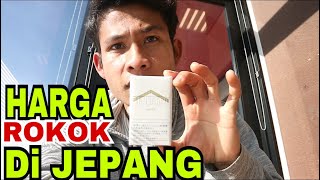 HARGA ROKOK DI JEPANG BIKIN KANTONG KERING [upl. by Llerrut]