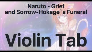 Learn Naruto  Grief and SorrowHokages Funeral on Violin  How to Play Tutorial [upl. by Atekihs]