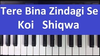 Tere bina zindagi se koi Piano Harmonium notes tutorial [upl. by Lenej]