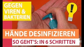 Hände richtig desinfizieren in 6 Schritten  Anleitung für die Hygienische Händedesinfektion [upl. by Christalle]