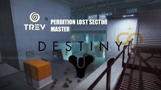 Perdition Master Lost Sector Flawless on Warlock Destiny 2 [upl. by Inahs]