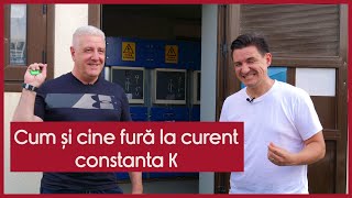 Cum și cine fură la curent cu constanta K  CASEBUNERO [upl. by Gradey]