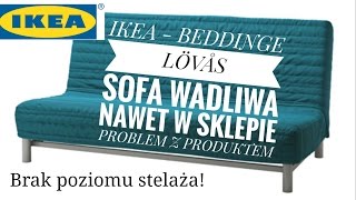 IKEA sprzedaje wadliwy produkt Sofa BEDDINGE  Zgłoszenie Problemu  ForumWiedzy [upl. by Corneille]