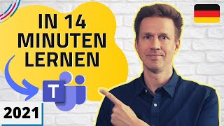 Microsoft Teams in 14 Minuten erklärt So arbeitest du mit Teams [upl. by Ayor]