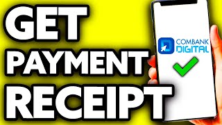 How To Get Payment Receipt from Combank Digital Very Easy [upl. by Jonas]