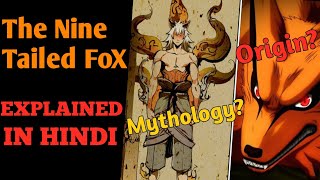 The Nine Tailed Fox Story  Mythology  Origin  Explained in Hindi [upl. by Sergei186]