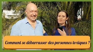 Olivier Masselot  Comment se débarrasser des personnes toxiques [upl. by Romanas301]