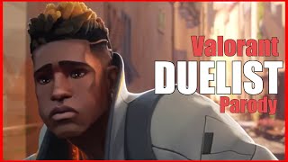 DUELISTS  A Parody Trailer  VALORANT [upl. by Auvil]