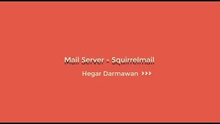 Konfigurasi Mail Server Squirrelmail Linux Debian 100 Work [upl. by Hibben]