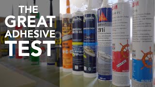 The Great Adhesive and Sealant Strength Test  Lifeboat Conversion Ep5 Adhesive Test 4K [upl. by Nairim960]