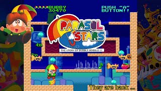 Parasol Stars The Story of Bubble Bobble III  They are back [upl. by Iew]