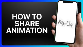 How To Share FlipaClip Animation Tutorial [upl. by Nomelif]