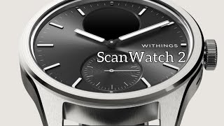 Withings ScanWatch 2 Recensione [upl. by Trinette781]