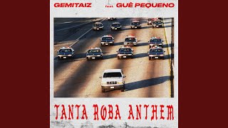 Tanta Roba Anthem [upl. by Aronoh]