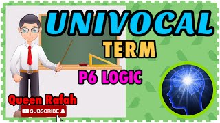 UNIVOCAL TERM  P6  His Thoughts about LOGIC  QUEEN RAFAH [upl. by Nolrev343]