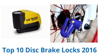 10 Best Disc Brake Locks 2016 [upl. by Aileve]