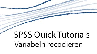 SPSS Quick Tutorials D  Variablen Recodieren [upl. by Naimaj]