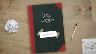 Lukas Graham  Lullaby OFFICIAL LYRIC VIDEO [upl. by Orson696]