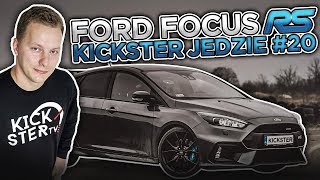 Ford Focus RS  Kickster jedzie 12 [upl. by Greenwald]