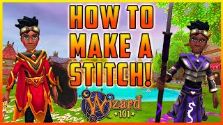 Wizard101 How To Make A GOOD Stitch [upl. by Nicky35]