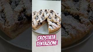 CROSTATA TENTAZIONE ricetta crostata dolce [upl. by Anahgem447]