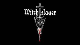 Witchslayer selftitled [upl. by Nesline]