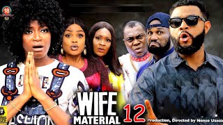 WIFE MATERIAL SEASON 12New Trending MovieFlashboyampAdaezeEluke 2023 Latest Nigerian Nollywood Movie [upl. by Obnukotalo635]