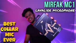 Mirfak MC 1 Lavalier microphone  Best Collar Mic For Video  Mirfak vs Boya Collar Mic microphone [upl. by Chang370]