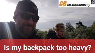 Is my backpack too heavy for the Camino de Santiago [upl. by Nodnas]