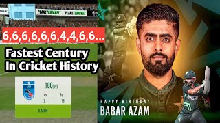 Babar Azam Fastest Century  100 Runs In Just 20 Balls [upl. by Anasiul]