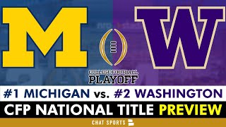 Michigan Football vs Washington Football CFP Championship Preview Jim Harbaugh vs Kalen DeBoer [upl. by Ssidnak950]