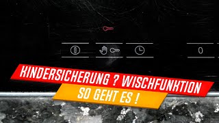 Kochfeld Kindersicherung aktivieren oder entsperren für Induktionskochfeld oder Elektrokochfeld✔ [upl. by Seabrooke]