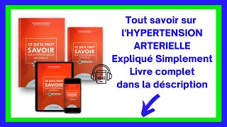 Hypertension Artérielle  Causes Symptômes Traitements Livre Audio [upl. by Lekram]