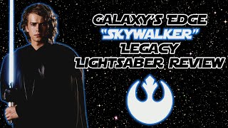 Galaxys Edge quotSkywalkerquot Legacy Lightsaber Review Is It Worth The Money [upl. by Derick]