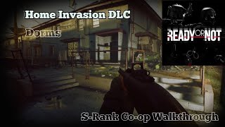 Ready or Not Home Invasion DLC Dorms SRank Trio Walkthrough [upl. by Tnelc]