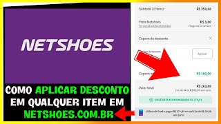 🔴COMO SEMPRE CONSEGUIR CUPOM DE DESCONTO PARA NETSHOES [upl. by Turrell313]