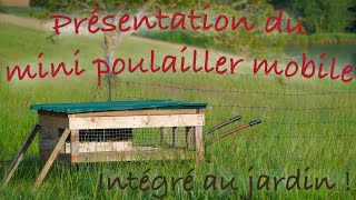 Petit poulailler mobile du jardin potager [upl. by Ledoux858]