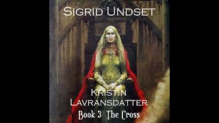 Kristin Lavransdatter Book 3 Part 2 Chapter 2 [upl. by Munro]