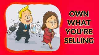 Own What Youre Selling [upl. by Renzo605]