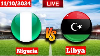 Nigeria Vs Libya  CAF Africa Cup of Nations Live Match Score 🛑 [upl. by Herv389]