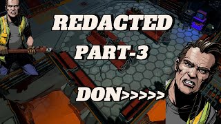 REDACTED  PART  3  Walkthrough Gameplay  No Commentary 4K60fps [upl. by Auvil]