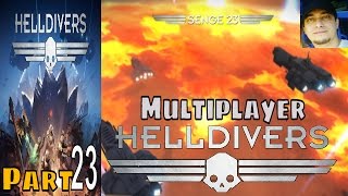 Helldivers Part 23 Multiplayer Walkthrough Gameplay Lets Play [upl. by Ahtelrac]