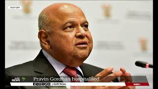 Former Public Enterprises Minister Pravin Gordhan hospitalised [upl. by Ehcropal]