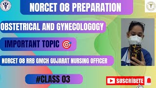 Placenta And Fetal Membranes Norcet 08 Pre and Mains Prepration  OBG AND GYNAE NURSING  Class 03 [upl. by Vigen234]