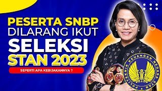 JANGAN MENDAFTAR SNBP JIKA INGIN IKUT SELEKSI PKN STAN 2023 [upl. by Jeaz]