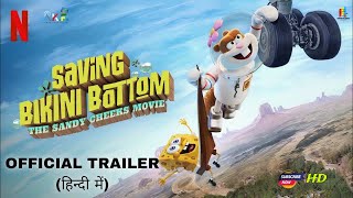 Saving Bikini Bottom The Sandy Cheeks Movie 2024 Official Hindi Trailer  Arban Studios  AKF [upl. by Vivie]