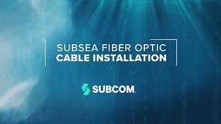 SubCom  Subsea Fiber Optic Cable Installation Animation [upl. by Cooperstein]